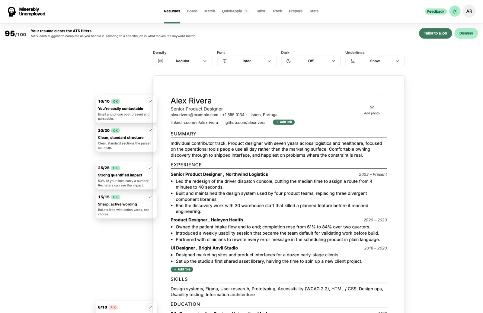 The resume editor: a resume for a senior product designer in the middle, with an ATS score of 95 out of 100 across the top reading "your resume clears the ATS filters", and scoring bubbles down the left side marking contact details, section structure, quantified impact and active wording as passing, with one item flagged to fix.